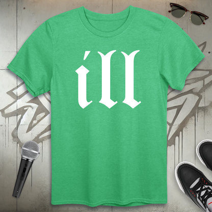 Ill T-Shirt