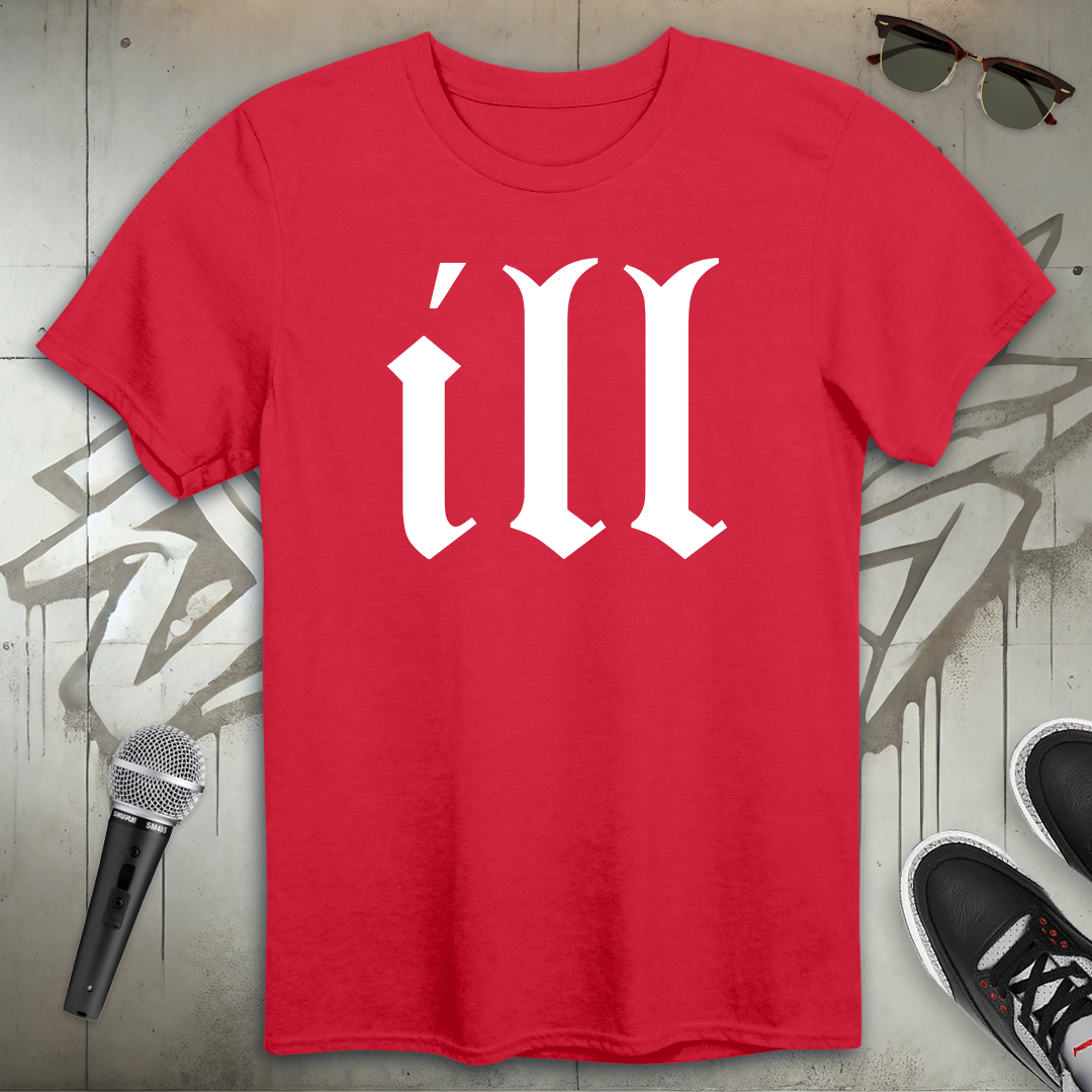 Ill T-Shirt