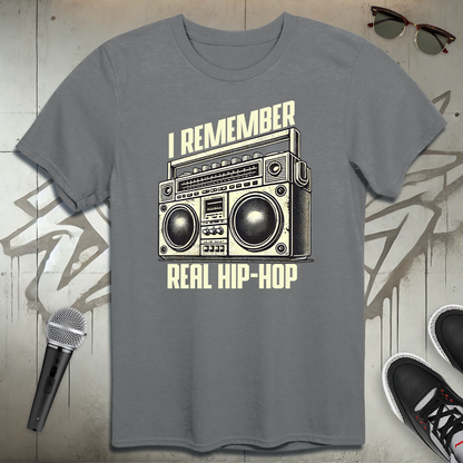 I Remember Real Hip-Hop T-Shirt