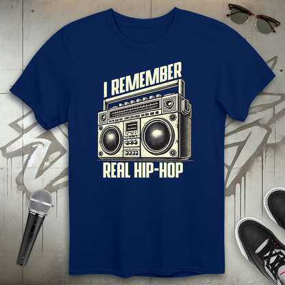 I Remember Real Hip-Hop T-Shirt