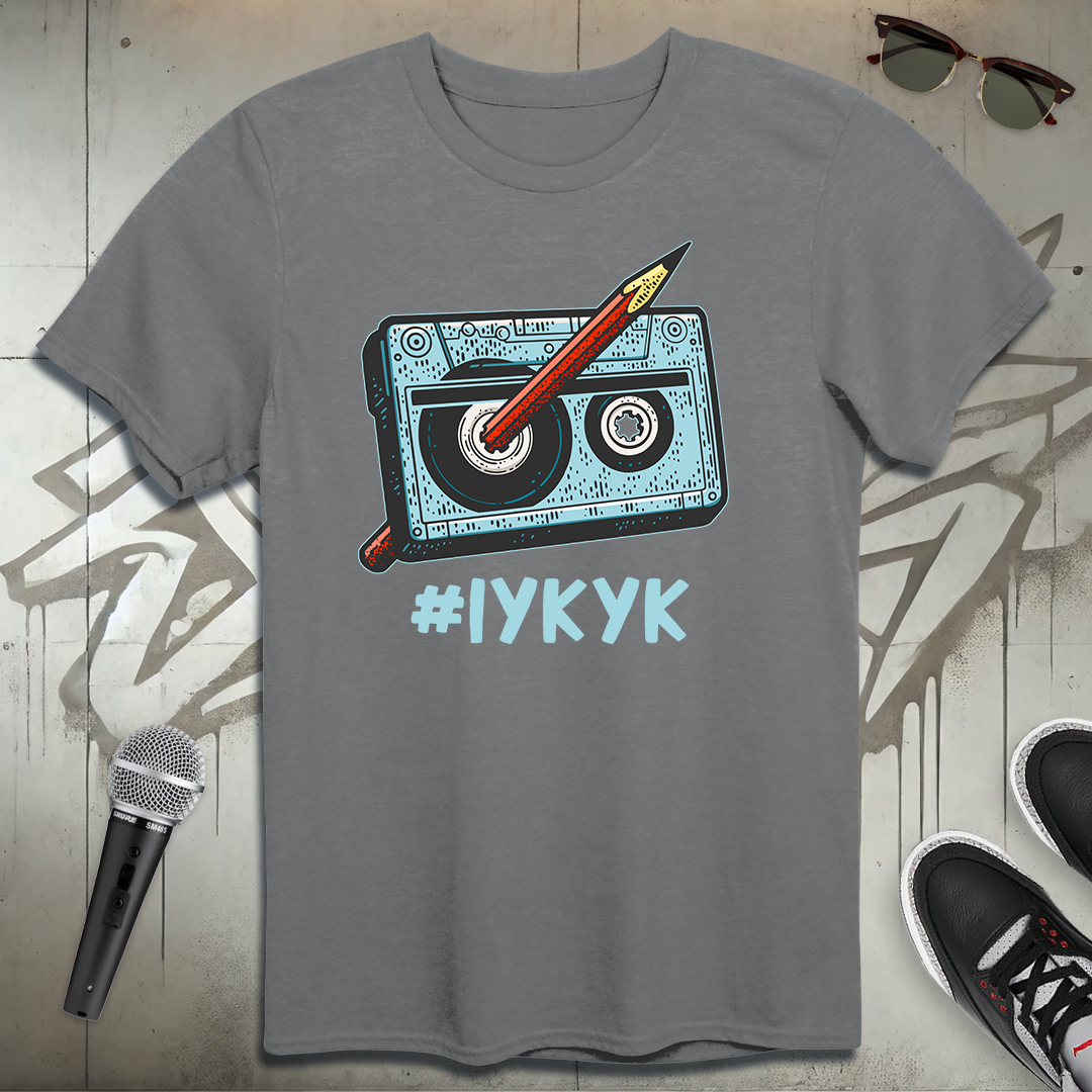 IYKYK T-Shirt
