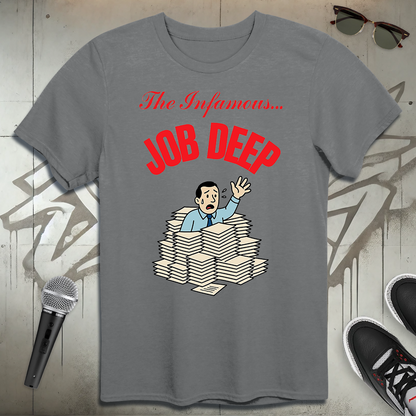 Job Deep T-Shirt