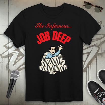 Job Deep T-Shirt