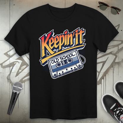 Keepin' It Old School T-Shirt