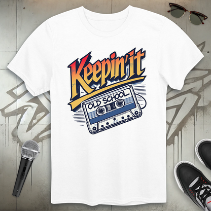 Keepin' It Old School T-Shirt