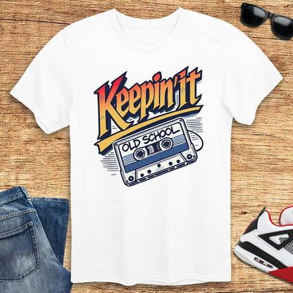 Keepin' It Old School T-Shirt