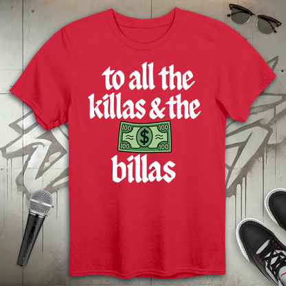 Killas And Billas T-Shirt