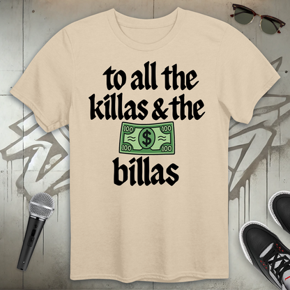 Killas And Billas T-Shirt