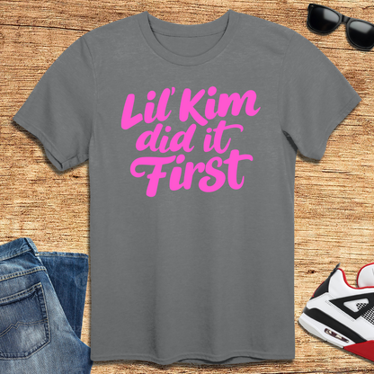 Lil' Kim Did It First T-Shirt
