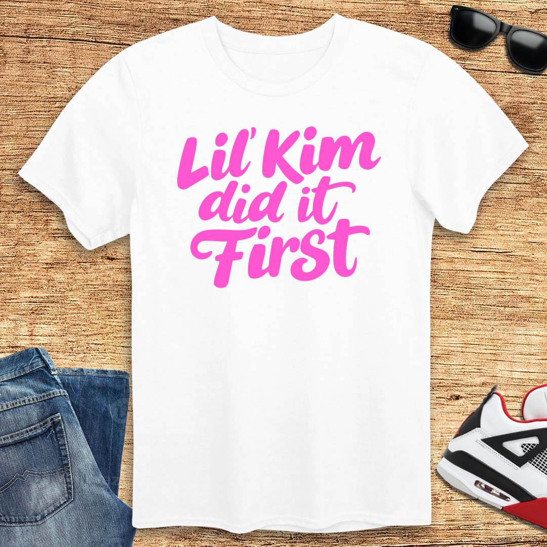 Lil' Kim Did It First T-Shirt