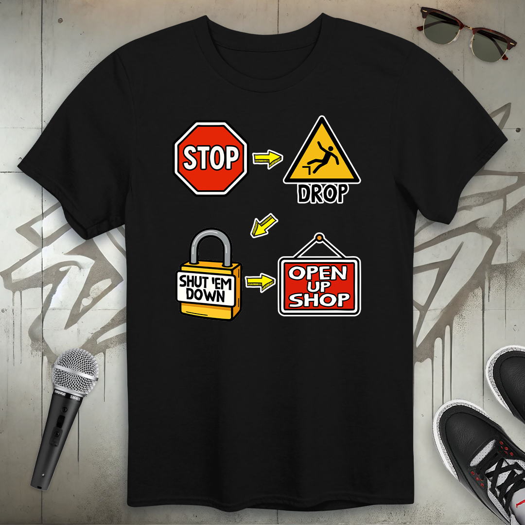 Open Up Shop T-Shirt