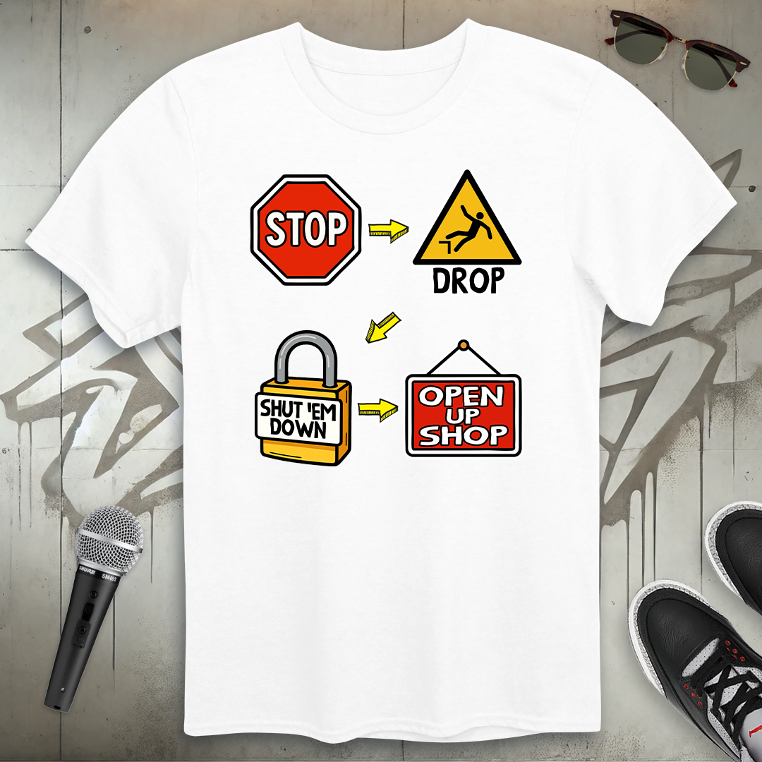 Open Up Shop T-Shirt