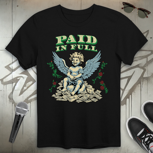 Paid In Full T-Shirt