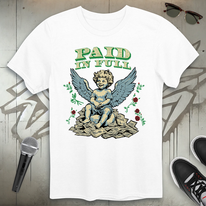 Paid In Full T-Shirt
