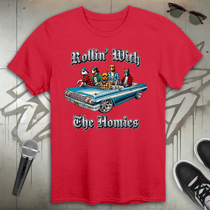 Rollin' With The Homies T-Shirt