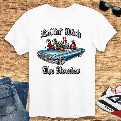 Rollin' With The Homies T-Shirt