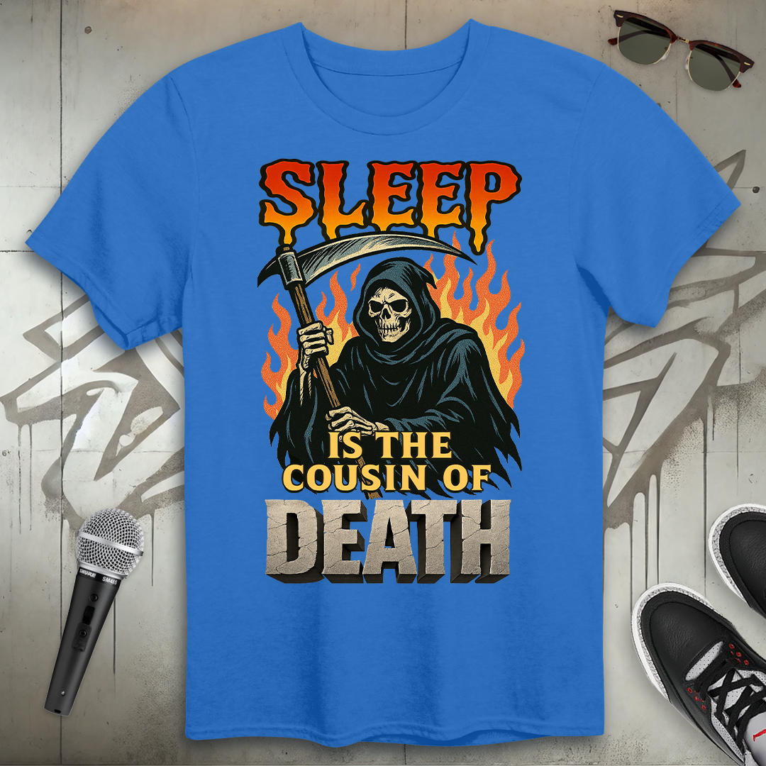 Cousin Of Death T-Shirt