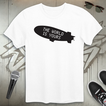 The World Is Yours T-Shirt