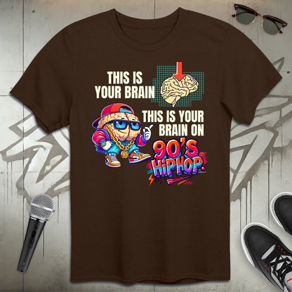 Your Brain on 90's Hip-Hop T-Shirt